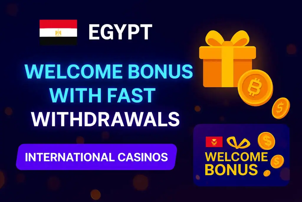 Get crypto welcome bonus in Egypt – fast withdrawals & no KYC